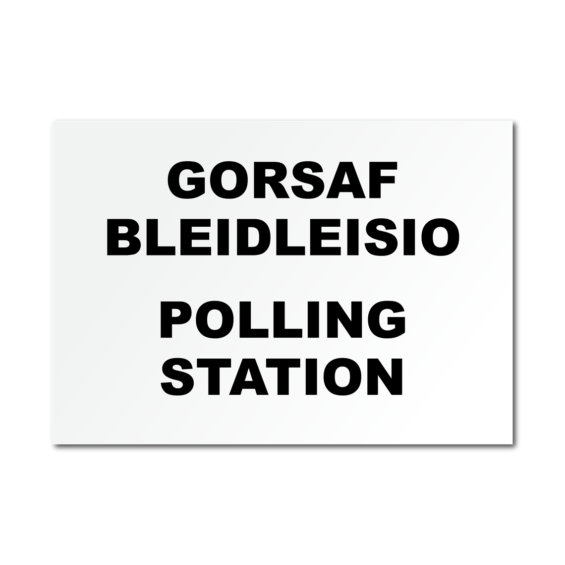 Show details for Gorsaf Bleidleisio | Polling Station Sign