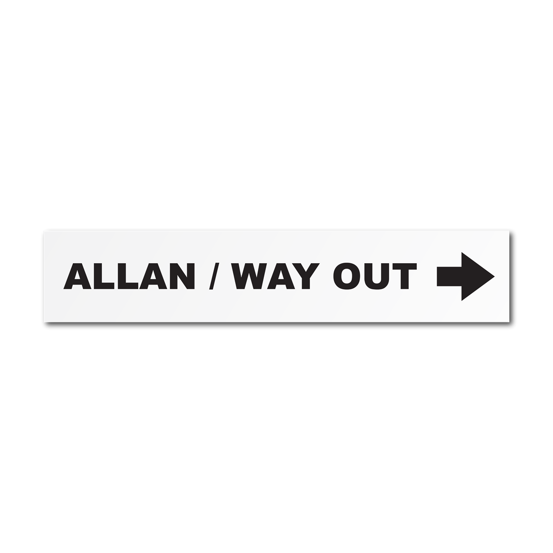 Show details for Allan | Way Out Sign (right)